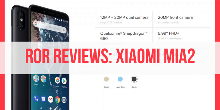 [Under-RM1k Phone Review] Xiaomi MiA2