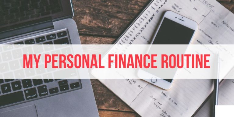 My Money Routine: How I Organise My Personal Finance Life